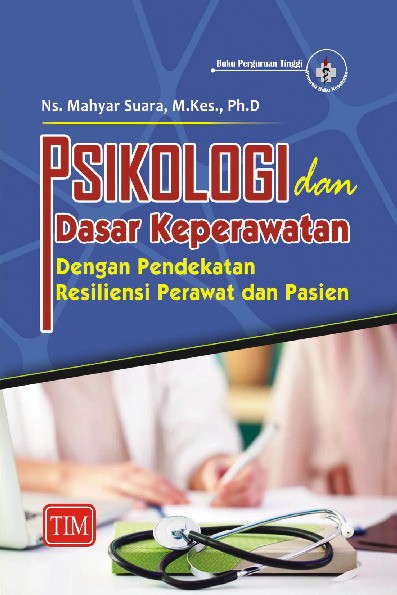 Psikologi dan Dasar Keperawatan